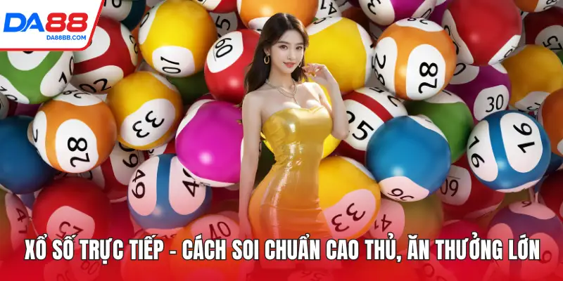 xổ số trực tiếp